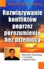 Rozwiązywanie konfliktów poprzez porozumienie bez przemocy